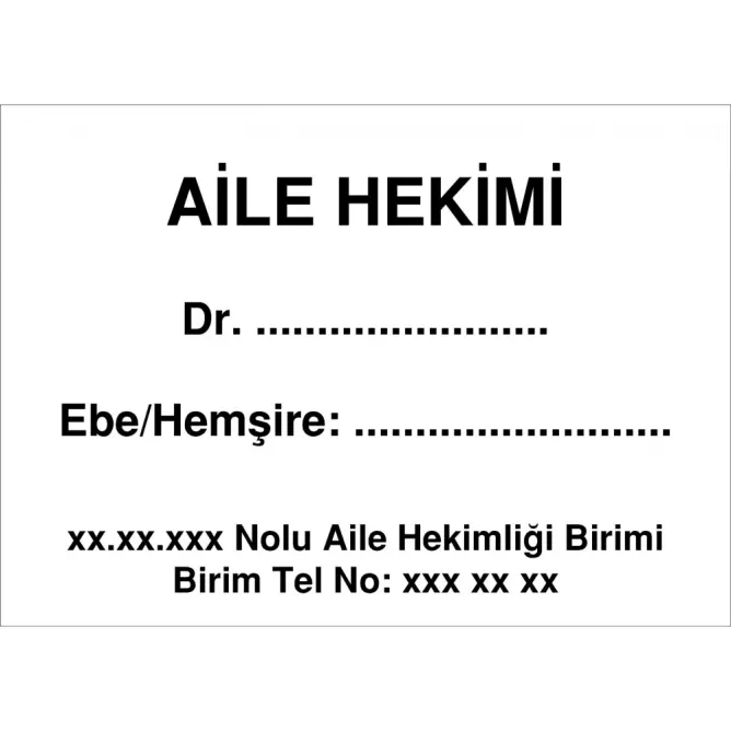 Aile Hekimi İç Kapı Tabelası - 1