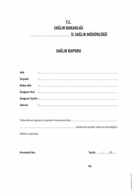 Sağlık Raporu - 1